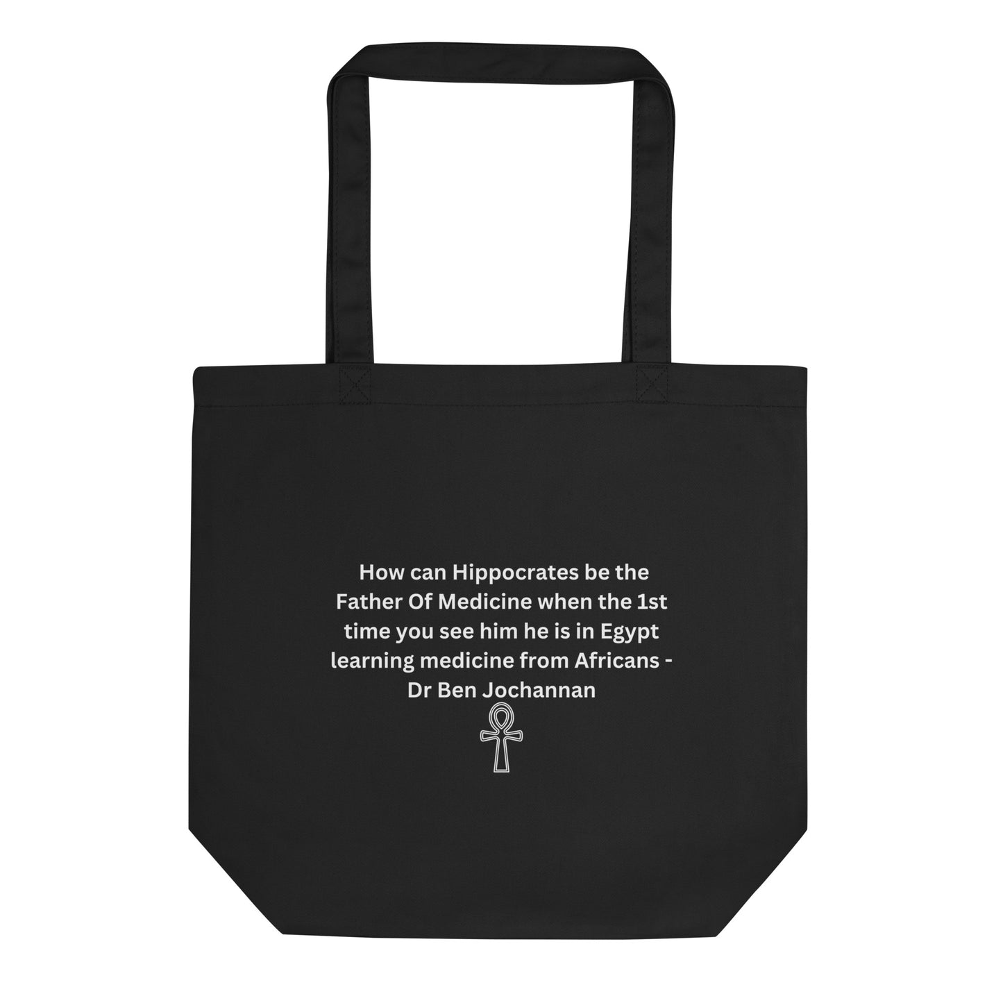 Hippocrates Father Of Medicine Learned From Africans in Egypt Eco Tote Bag