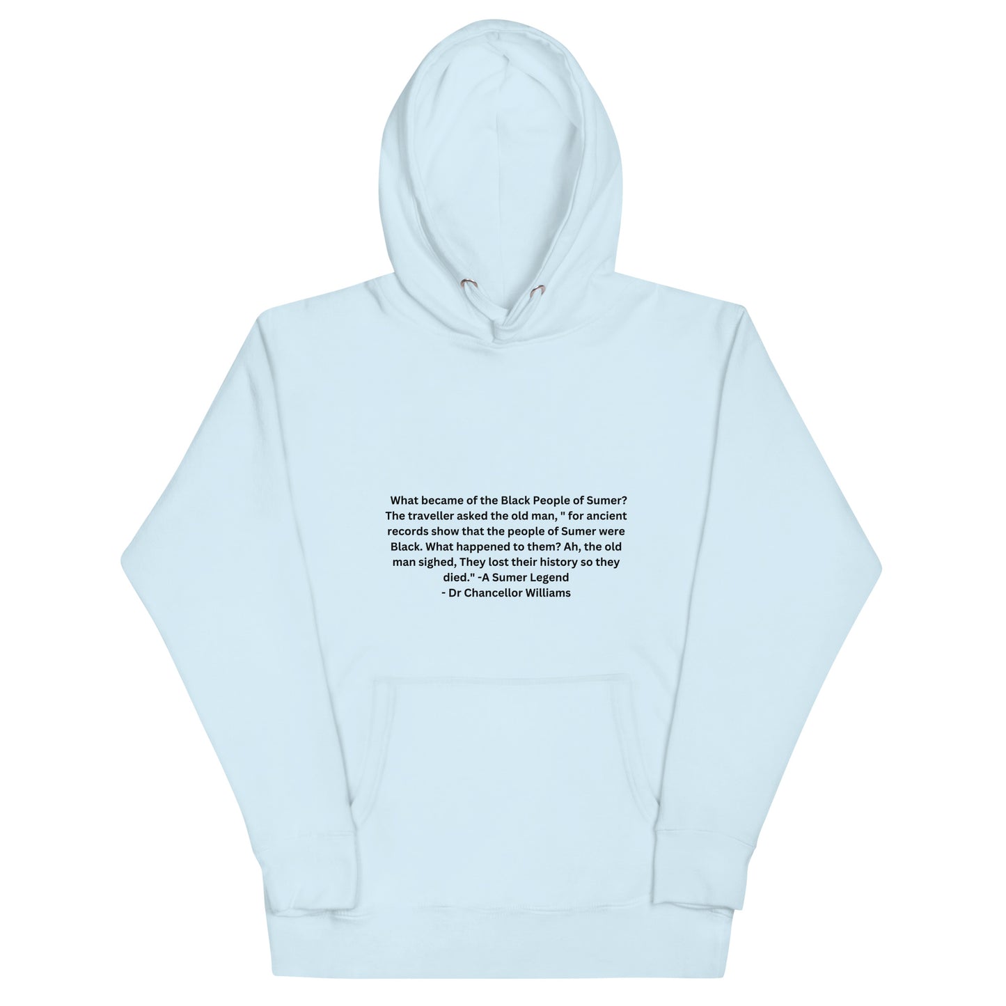 What Became of the Black People Of Sumer Unisex Hoodie